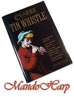 MandoHarp - Clarke Tutor Book and CD for Tin Whistle